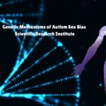 Genetic Mechanisms of Autism Sex Bias | Scientific Research Institute