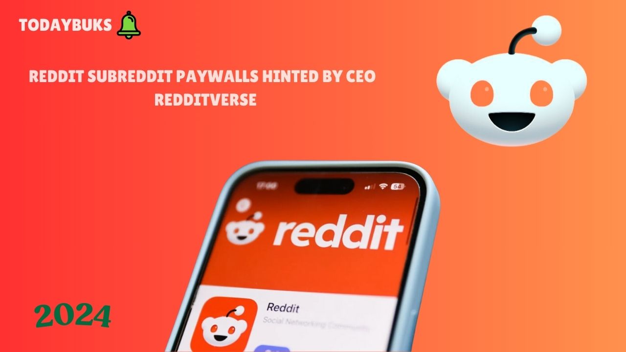 Reddit Subreddit Paywalls Hinted by CEO | Redditverse